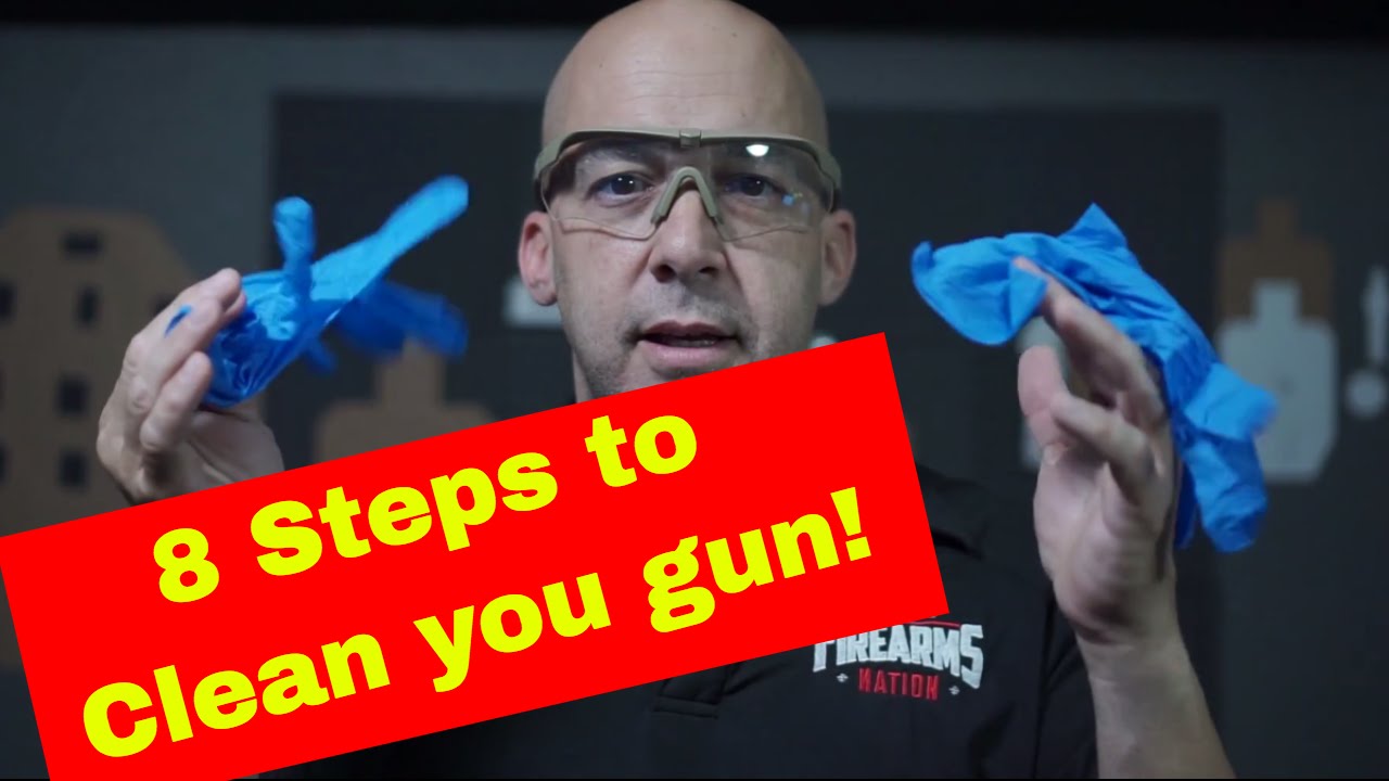 8 Steps to a cleaner gun
