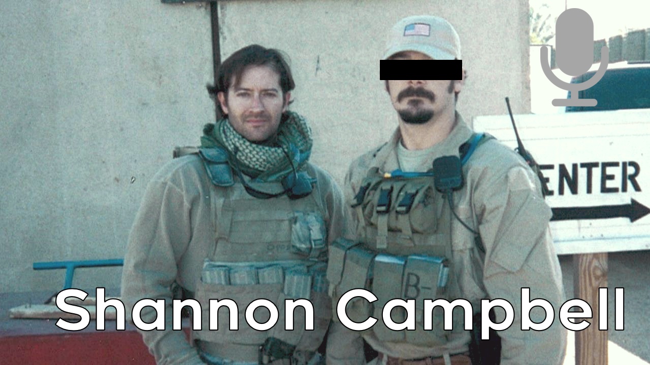 Shannon Campbell – The Private Security Contractor
